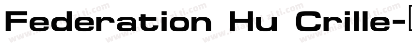 Federation Hu Crille字体转换